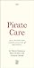 Pirate Care by Valeria Graziano