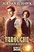 Farouche (Whyborne et Griffon t. 8) (French Edition)