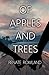 Of Apples And Trees