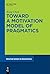 Toward a Motivation Model of Pragmatics (Mouton Series in Pragmatics [MSP], 27)