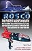 ROSCO The Fastest Aussie on Earth: The incredible story of Australian drag racing and land speed legend Rosco McGlashan's life