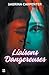 Liaisons dangereuses