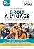Droit à l'image et droit de faire des images: 3e édition - le livre de Joëlle Verbrugge