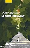 Le Pont Hurlevent