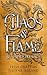 Chaos & Flame