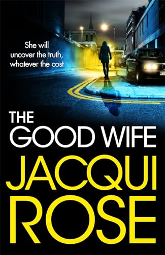 The Good Wife: A Gripping, Page-Turning Thriller from the Queen of Urban Crime and Co-Author of No Regret by Martina Cole (Kindle Edition)