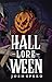 Hall-Lore-Ween by Josh Spero