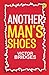 Another Man's Shoes