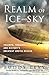Realm of Ice and Sky: Triumph, Tragedy, and History's Greatest Arctic Rescue