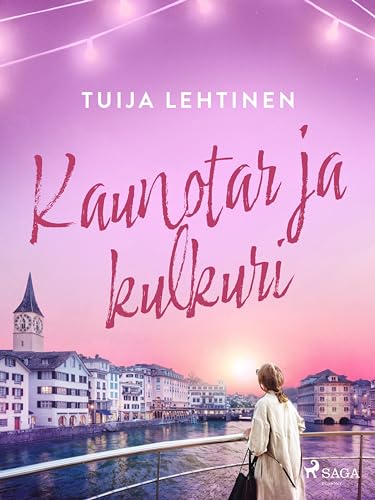 Kaunotar ja kulkuri (Finnish Edition)