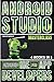 Android Studio Masterclass: Android IDE For App Developers