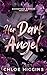 Her Dark Angel (Backstage S...