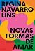 Novas formas de amar (Portuguese Edition)