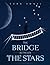 The bridge between the stars