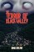 The Terror of Black Valley