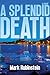 A Splendid Death