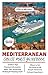 MEDITERRANEAN CRUISE PORTS GUIDEBOOK (2024-2025 EDITION) by Stella Melissa