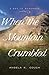 When the Mountain Crumbled (Day to Remember #4)