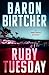 Ruby Tuesday (The Mike Travis Mysteries)
