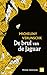 De brul van de jaguar (Dutch Edition)