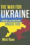The War for Ukrai...