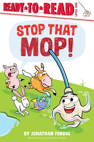 Stop That Mop! (Hardcover)