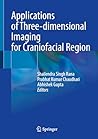 Applications of Three-dimensional Imaging for Craniofacial Region