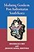Mediating Gender in Post-Authoritarian South Korea by Jesook Song