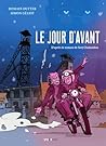 Le jour d'avant: D'après le roman de Sorj Chalandon (French Edition)