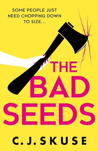 The Bad Seeds (Sweetpea, #5)