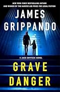 Grave Danger (Jack Swyteck, #19)