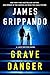 Grave Danger (Jack Swyteck,...