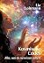 Kosmische Codes: Alles, was du nie wissen solltest (German Edition)