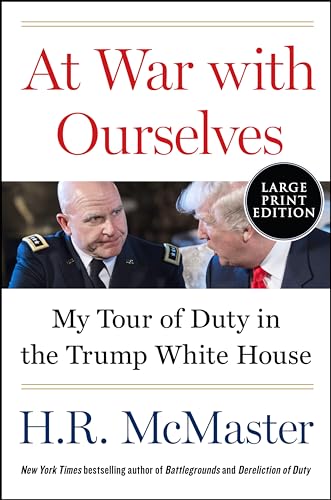 At War with Ourselves: My Tour of Duty in the Trump White House (Paperback)