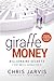 Giraffe Money: Billionaire ...