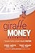 Giraffe Money Essentials by Chris Jarvis