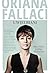 Uwielbiani. Miss Fallaci po...