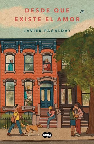 Portada de Desde que existe el amor, de Javier Pagalday
