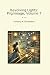 Revolving Lights: Pilgrimage, Volume 7 (Classic Books)