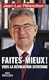Faites mieux ! Ve...