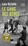 Le Gang des rêves