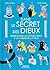 Dans le secret des dieux