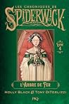 Spiderwick Tome 4...