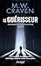 Le guérisseur (Washington Poe, #3)