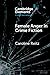Female Anger in Crime Fiction