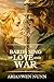 Bards Sing of Love and War by Arianwen Nunn