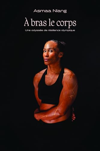A bras le corps (French Edition)