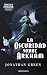 La oscuridad sobre Arkham: Libro juego (Arkham Horror) (Spanish Edition)