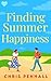 Finding Summer Happiness