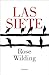 Las siete by Rose Wilding